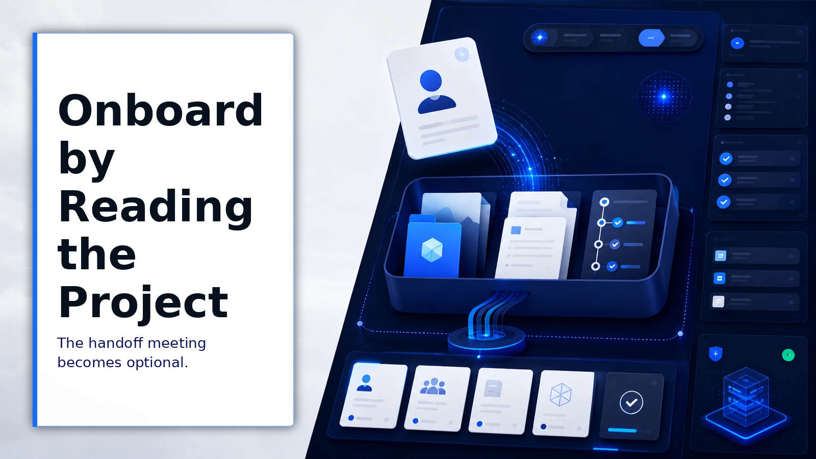 New team member inheriting project context instead of a manual handoff.